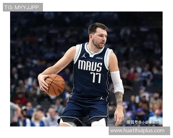 哈里森应承担责任东契奇的缺席让球队前景堪忧